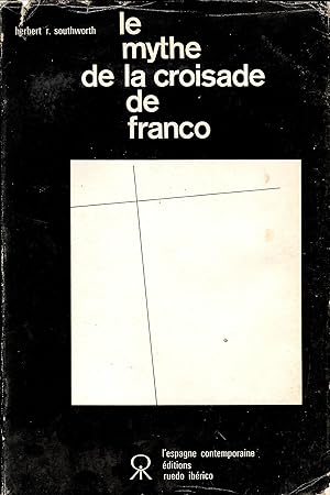 Imagen del vendedor de LE MYTHE DE LA CROISADE DE FRANCO a la venta por Librora