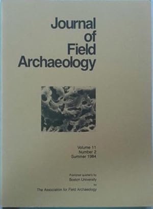 Seller image for Journal of Field Archaeology Vol. 11 No. 2, Summer 1984 for sale by SEATE BOOKS