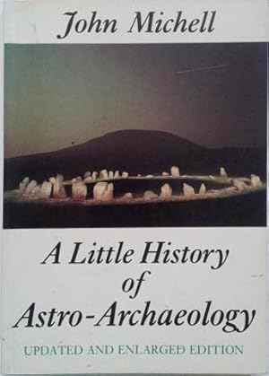 Seller image for Little History of Astro-Archaeology, A for sale by SEATE BOOKS