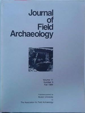 Seller image for Journal of Field Archaeology Vol. 11 No. 3, Fall 1984 for sale by SEATE BOOKS