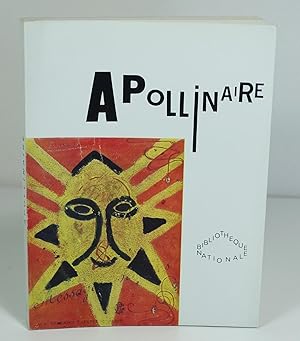 Imagen del vendedor de Apollinaire (Catalogue d'exposition) a la venta por Books by Artists