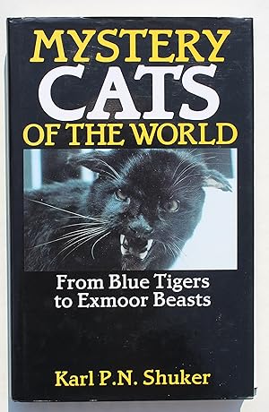 Mystery Cats of the World: From Blue Tigers to Exmoor Beasts