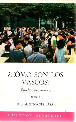 Imagen del vendedor de Cmo son los vascos? Tomo I . a la venta por Librera Astarloa