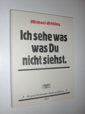 Bild des Verkufers fr Ich sehe was, was Du nicht siehst. Prospect einiger Holz- und Linolschnitte nebst dazugehriger Textensembles. zum Verkauf von Stefan Kpper