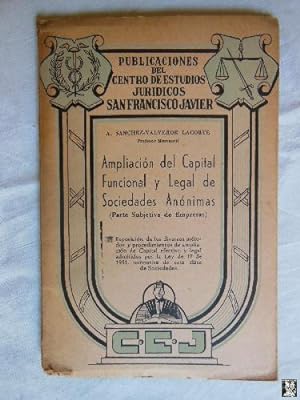 AMPLIACION DEL CAPITAL FUNCIONAL Y LEGAL DE SOCIEDADES ANONIMAS