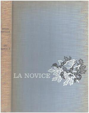 Bild des Verkufers fr La novice / exemplaire numrot zum Verkauf von librairie philippe arnaiz