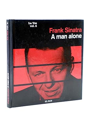 CD LIBRO FRANK SINATRA. LA VOZ 6. A MAN ALONE (Frank Sinatra) El País, 2008. OFRT