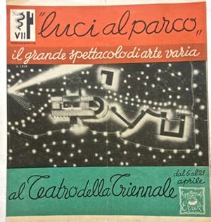  luci al parco  il grande spettacolo di arte varia al Teatro della Triennale dal 6 al 21 aprile a...