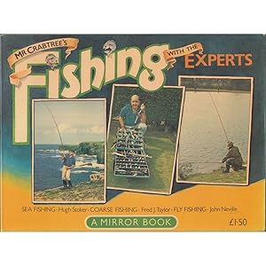 Seller image for MR CRABTREE'S FISHING WITH THE EXPERTS: A MIRROR BOOK. 1978 revised edition - paperback issue. for sale by Coch-y-Bonddu Books Ltd