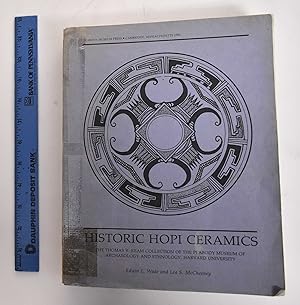Seller image for Historic Hopi ceramics: the Thomas V. Keam Collection of the Peabody Museum of Archaeology and Ethnology, Harvard University for sale by Mullen Books, ABAA