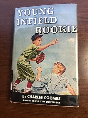 Seller image for YOUNG INFIELD ROOKIE for sale by Masons' Books