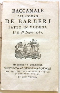 Baccanale pel corso de? Barberi fatto in Modena Li 8 di Luglio 1781.