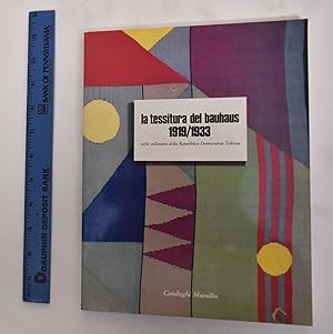 Bild des Verkufers fr La Tessitura del Bauhaus 1919-1933: Nelle Collezioni della Repubblica Democratica Tedesca zum Verkauf von Mullen Books, ABAA
