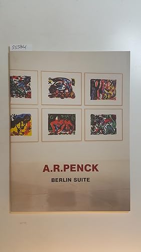 Bild des Verkufers fr A. R. Penck: Berlin Suite zum Verkauf von Gebrauchtbcherlogistik  H.J. Lauterbach