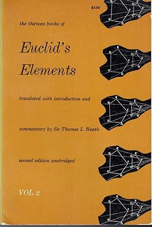 Seller image for The Thirteen Books of Euclid's Elements. Translated from the Text of Heiberg. Volume II (2), Books III - IX. for sale by Dorley House Books, Inc.
