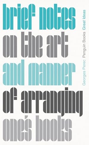Image du vendeur pour Brief Notes on the Art and Manner of Arranging One's Books mis en vente par GreatBookPrices