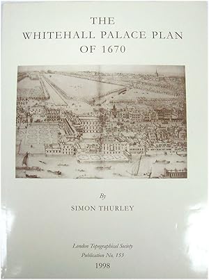 Bild des Verkufers fr The Whitehall Palace Plan of 1670 zum Verkauf von PsychoBabel & Skoob Books