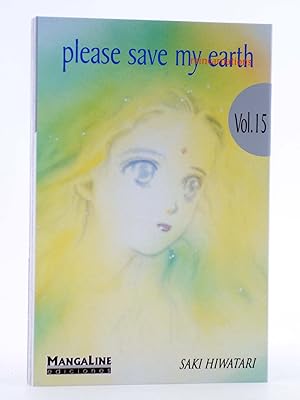 PLEASE SAVE MY EARTH. REINCARNATIONS 15 (Saki Hiwatari) Mangaline, 2004. OFRT antes 6E