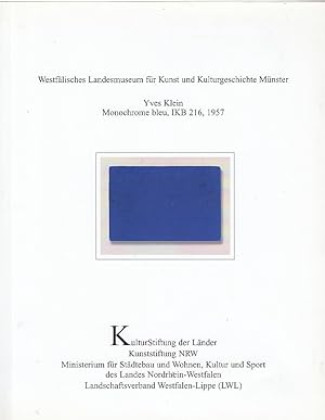 Yves Klein, Monochrome bleu, IKB 216, 1957 / Westfälisches Landesmuseum für Kunst und Kulturgesch...