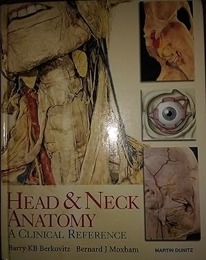 Bild des Verkufers fr Head and Neck Anatomy: A Clinical Reference zum Verkauf von Premium Classics