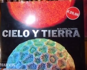 Seller image for De lo visible , lo invisible CIELO Y TIERRA for sale by Libros Dickens