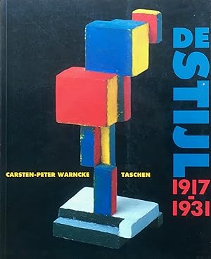 The Ideal as Art: De Stijl 1917-1931