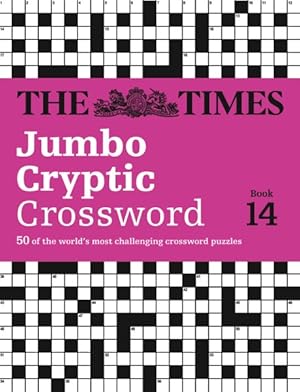Seller image for Times Jumbo Cryptic Crossword 14 for sale by GreatBookPrices