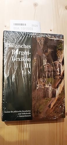 Pfälzisches BurgenlexikonTeil Bd. 3., I - N / im Auftr. des Instituts für Pfälzische Geschichte u...