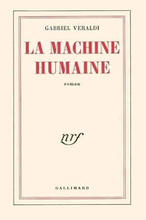 Image du vendeur pour la machine humaine mis en vente par secretdulivre