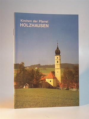 Bild des Verkufers fr Die Kirchen der Pfarrei Holzhausen / Landshut zum Verkauf von Adalbert Gregor Schmidt