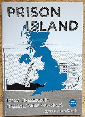 Seller image for Prison Island Prison Expansion in England, Wales & Scotland for sale by Shore Books