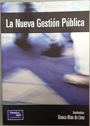 Imagen del vendedor de La nueva gestin pblica a la venta por Los libros del Abuelo