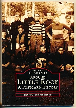 Around Little Rock: A Postcard History (Postcard History Series)
