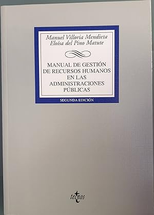 Seller image for Manual de gestin de recursos humanos en las administraciones pblicas for sale by Los libros del Abuelo