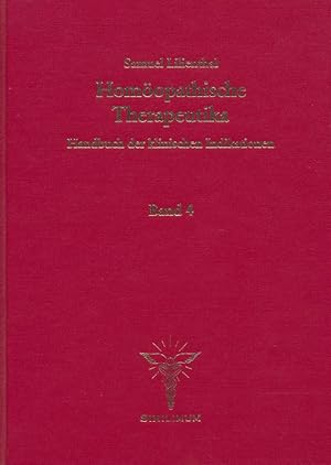 Bild des Verkufers fr Homopathische Therapeutika. Handbuch der klinischen Indikationen, Band 4. zum Verkauf von Antiquariat Bernhardt