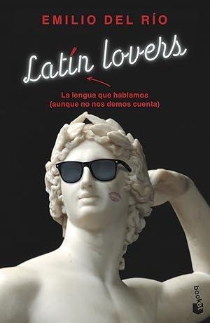 Imagen del vendedor de Latn lovers La lengua que hablamos (aunque no nos demos cuenta) a la venta por Imosver