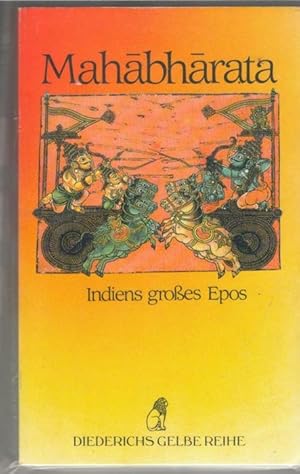 Mahabharata Indiens grosses Epos aus dem Sanskrit Indiens großes Epos von Roy, Biren