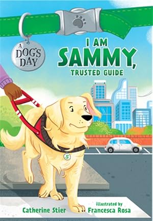 Bild des Verk�ufers f�r I Am Sammy, Trusted Guide zum Verkauf von GreatBookPricesUK