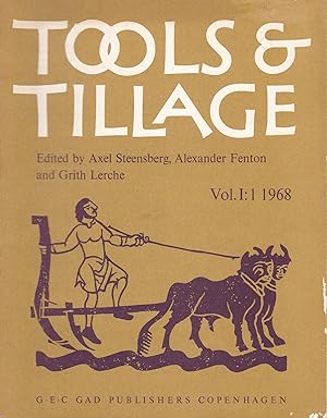 Seller image for Tools and Tillage. A Journal on the History of the Implements of Cultivation and other Agricultural Processes. : Vol. I: 1 1968 for sale by Antiquariat Kastanienhof