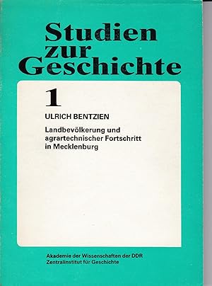 Bild des Verkufers fr Landbevlkerung und agrartechnischer Fortschritt in Mecklenburg vom Ende des 18. bis zum Anfang des 20. Jahrhunderts zum Verkauf von Antiquariat Kastanienhof