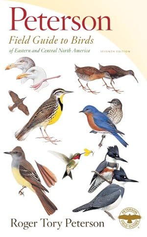 Seller image for Peterson Field Guide to Birds of Eastern and Central North America for sale by GreatBookPricesUK