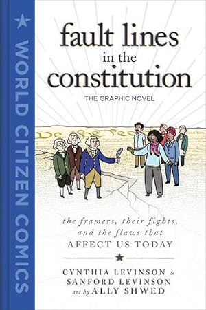 Seller image for Fault Lines in the Constitution: The Graphic Novel (Hardcover) for sale by Grand Eagle Retail