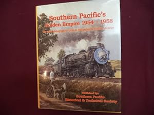 Seller image for Southern Pacific's Golden Empire. 1954-1958. The Color Photography of Jon B. Hungerford & Harold F. Stewart. for sale by BookMine