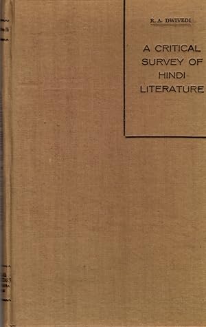 Seller image for A Critical Survey of Hindi Literature for sale by Clausen Books, RMABA