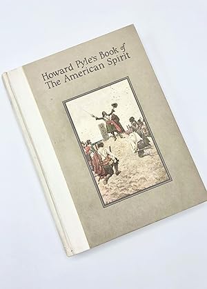Seller image for HOWARD PYLE'S BOOK OF THE AMERICAN SPIRIT for sale by Type Punch Matrix