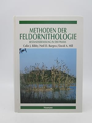 Seller image for Methoden der Feldornithologie : Bestandserfassung in der Praxis for sale by Shelley and Son Books (IOBA)