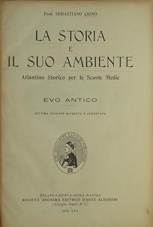 La storia e il suo ambiente. Atlantino Storico per le Scuole Medie (3 volumi)