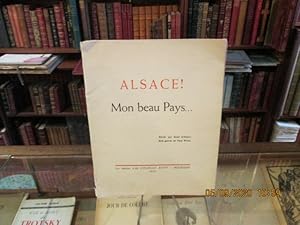 Imagen del vendedor de Alsace !Mon beau pays. a la venta por Librairie FAUGUET