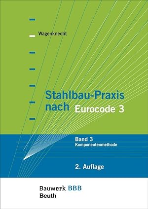 Seller image for Stahlbau-Praxis nach Eurocode 3 for sale by moluna