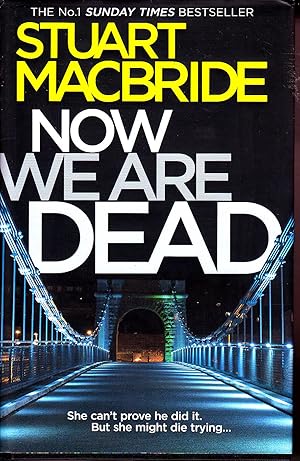 Seller image for Now We Are Dead for sale by Kevin Webb Books